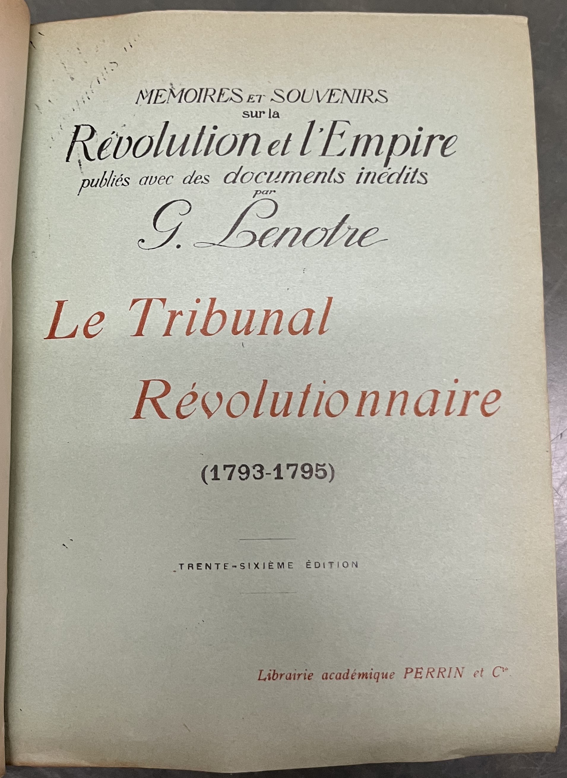 Lenotre G. Le Tribunal Révolutionnaire (1793-1795)