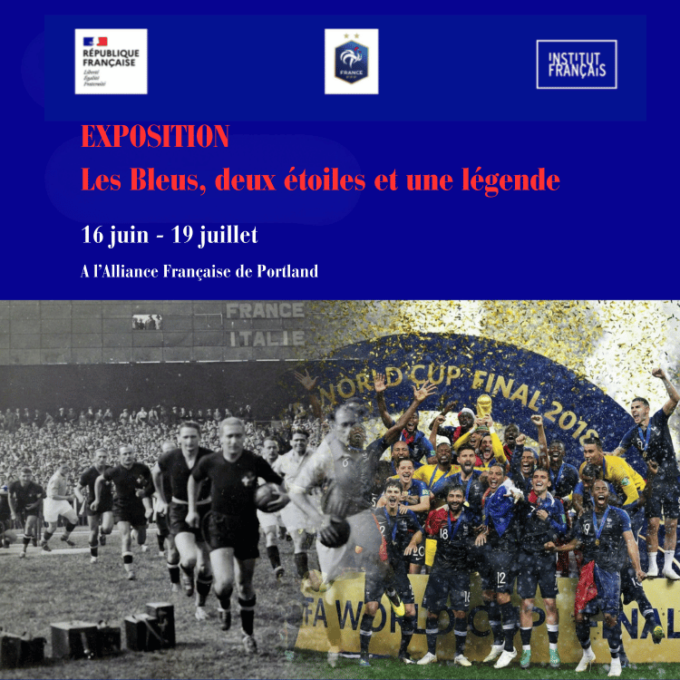 Exposition: Les Bleus, deux étoiles et une légende