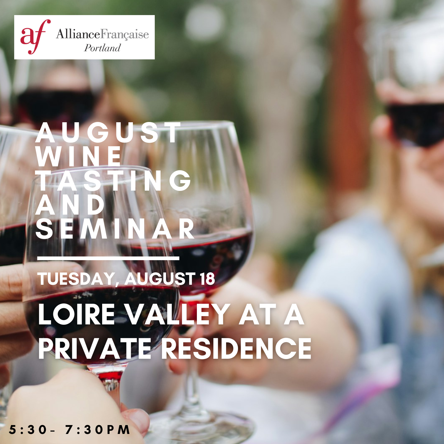 August Wine Tasting & Seminar