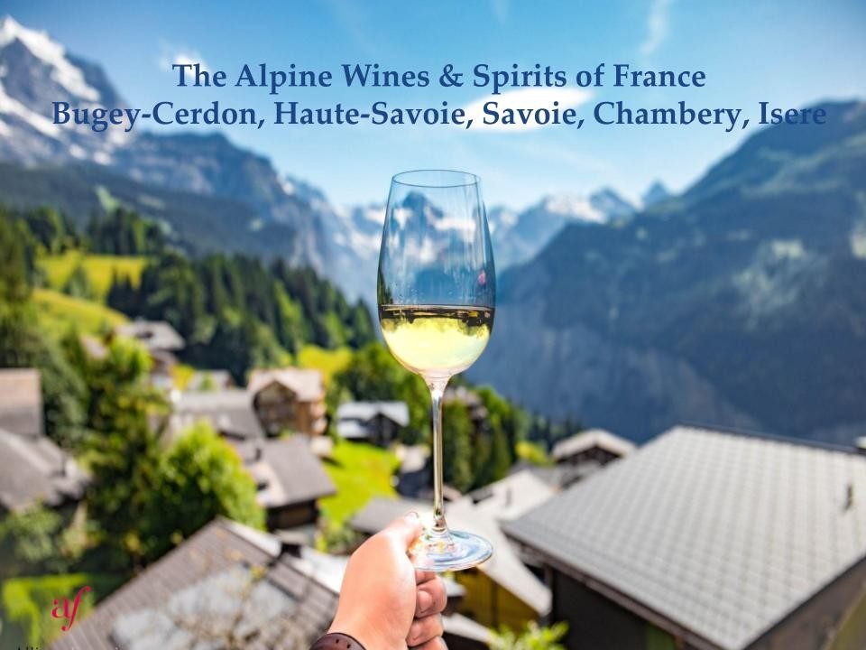 Taste the Wines of Savoie, August 21, at the Alliance Wine Club
